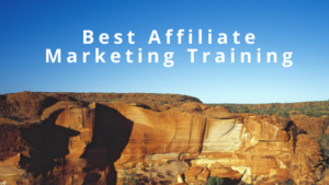 Best Affiliate Marketing Training