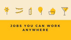 Jobs you can work anywhere